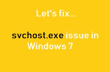 How to fix svchost.exe problem in Windows 7? - The Official FileInspect