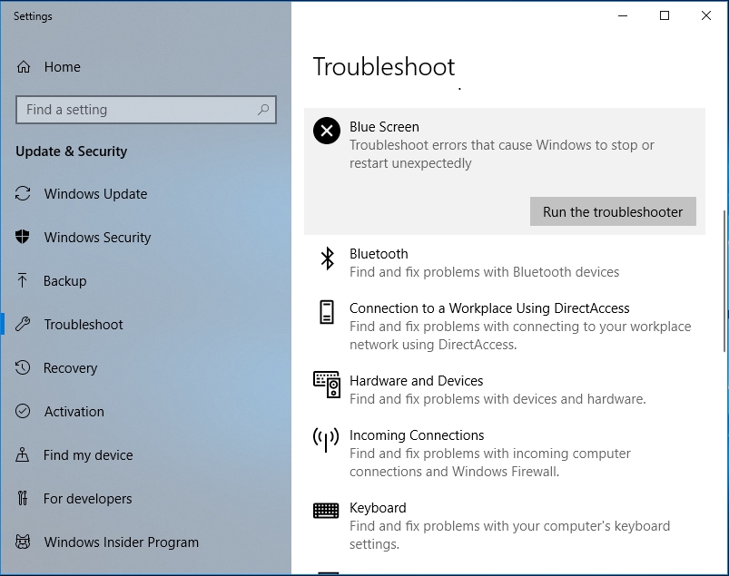 Click Run the troubleshooter under Blue Screen.