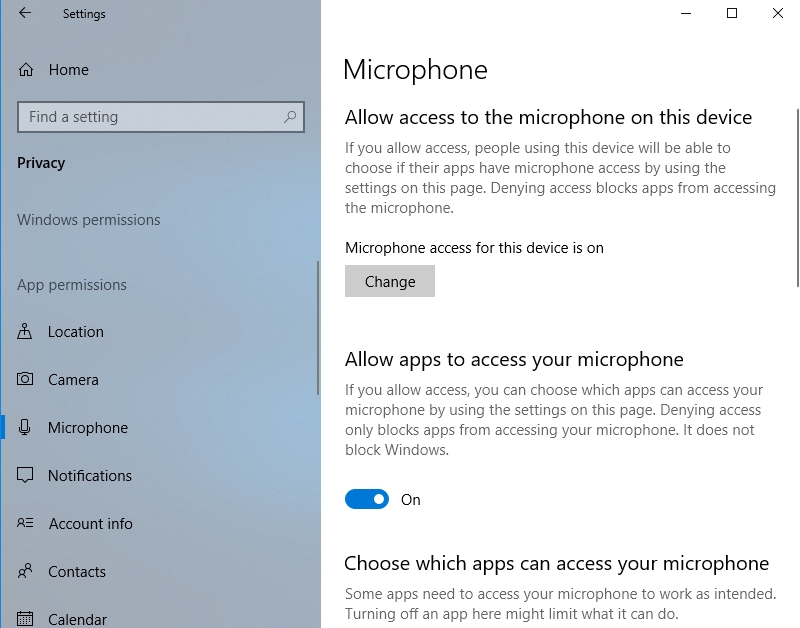 Make sure your apps can access your mic.