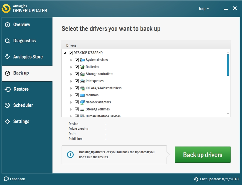 You can back up your drivers in case you wish to restore them later.